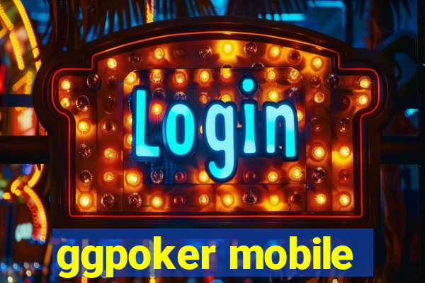 ggpoker mobile